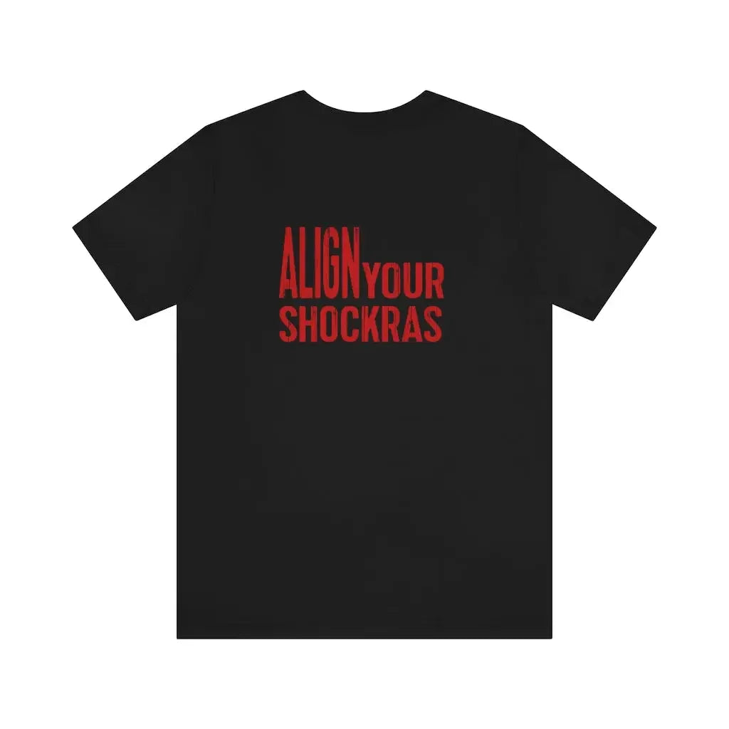 Black t-shirt with red 'Align Your Shockras' text, chakra-themed apparel for energy alignment