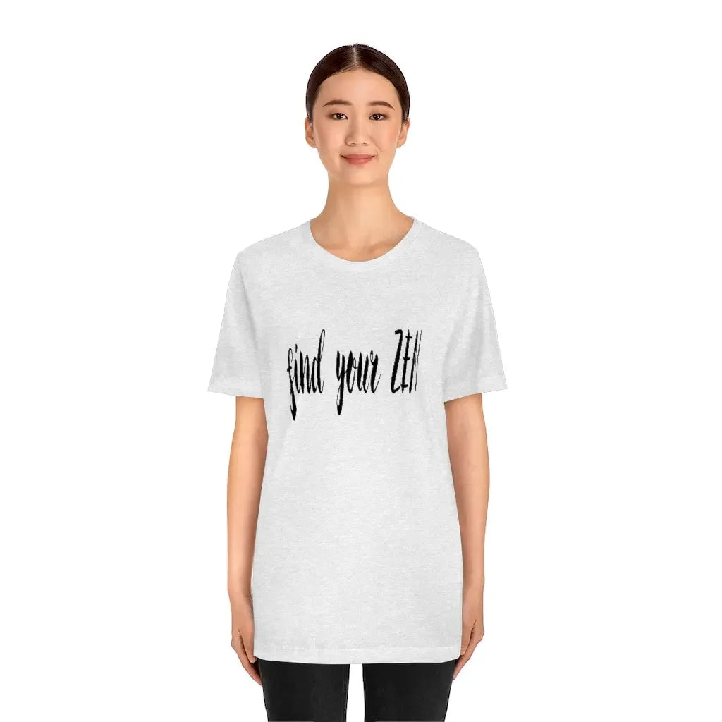 Find Your Zen t-shirt for mindfulness and spiritual wellness
