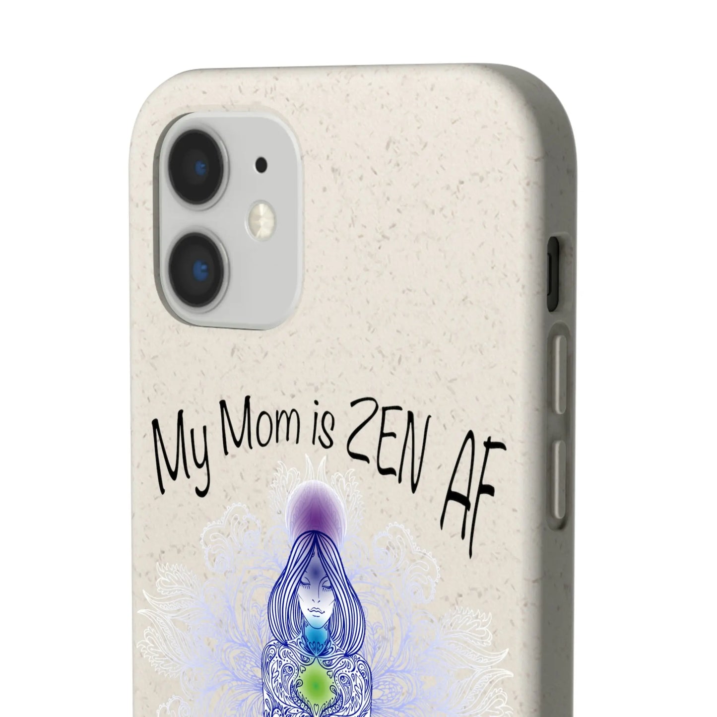 Zen Mom Biodegradable Phone Case Printify