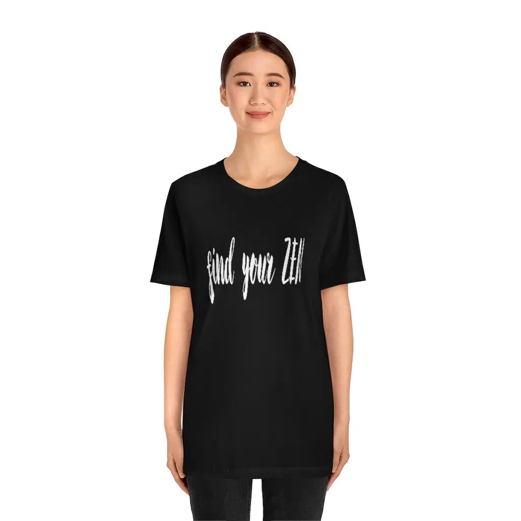 Find Your Zen Shirt Printify