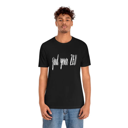 Find Your Zen Shirt Printify